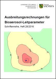 Ausbreitungsrechnungen für Bioaerosol-Leitparameter