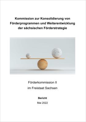 Vorschaubild zum Artikel Bericht der »Kommission zur Konsolidierung von Förderprogrammen und Weiterentwicklung der sächsischen Förderstrategie«